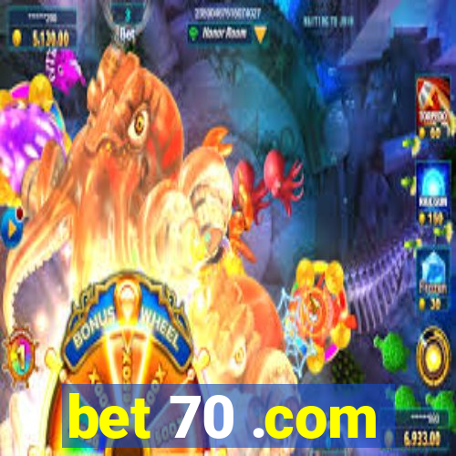 bet 70 .com